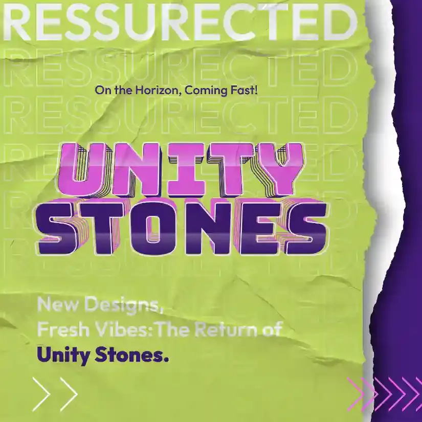 Unity Stones resurrected campaign poster